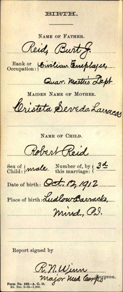 Birth record for Robert Reid, born Oct. 17, 1912, to Burt J. Reid and Cristeta Serveda Larracs.