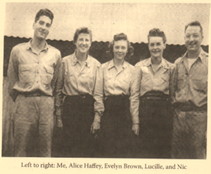 Group photo of five people, identified as Me, Alice Haffey, Evelyn Brown, Lucille, and Nic.