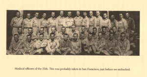 Medical officers of the 25th Division in San Francisco before embarking.